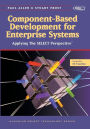 Component-Based Development for Enterprise Systems: Applying the SELECT Perspective