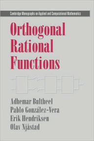 Title: Orthogonal Rational Functions, Author: Adhemar Bultheel