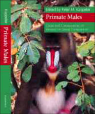 Title: Primate Males: Causes and Consequences of Variation in Group Composition, Author: Peter M. Kappeler