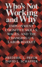 Alternative view 2 of Who's Not Working and Why: Employment, Cognitive Skills, Wages, and the Changing U.S. Labor Market