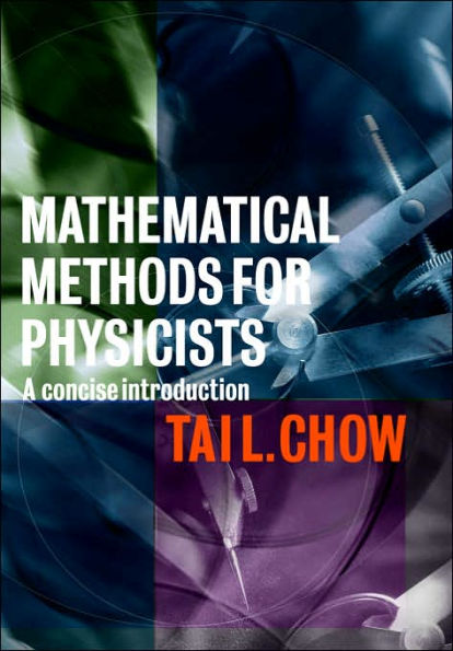 Mathematical Methods for Physicists: A Concise Introduction / Edition 1