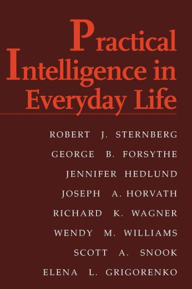 Practical Intelligence in Everyday Life / Edition 1