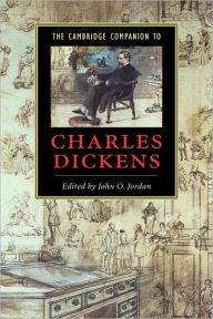 Title: The Cambridge Companion to Charles Dickens, Author: John O. Jordan