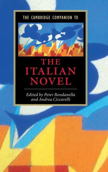 The Cambridge Companion to the Italian Novel