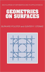 Title: Geometries on Surfaces, Author: Burkard Polster