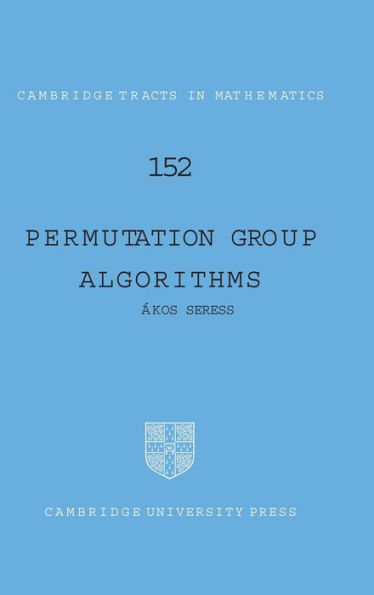 Permutation Group Algorithms / Edition 1