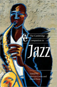 Title: The Cambridge Companion to Jazz, Author: Mervyn Cooke