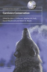 Title: Carnivore Conservation, Author: John L. Gittleman