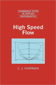 Title: High Speed Flow, Author: C. J. Chapman