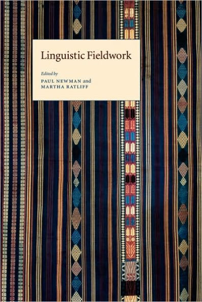 Linguistic Fieldwork / Edition 1