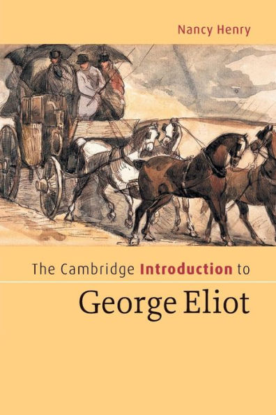 The Cambridge Introduction to George Eliot