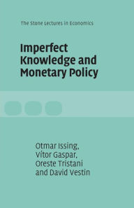 Title: Imperfect Knowledge and Monetary Policy, Author: Vítor Gaspar