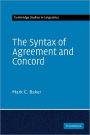 The Syntax of Agreement and Concord