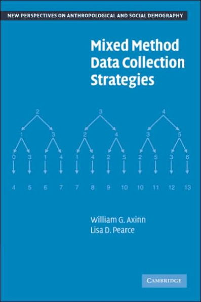 Mixed Method Data Collection Strategies / Edition 1