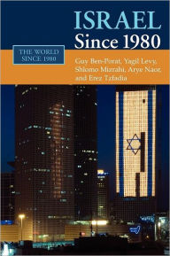 Title: Israel since 1980, Author: Guy Ben-Porat