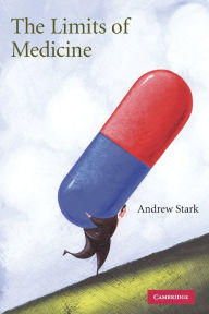 Title: The Limits of Medicine, Author: Andrew  Stark