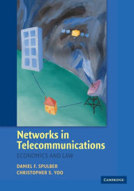Title: Networks in Telecommunications: Economics and Law, Author: Daniel F. Spulber