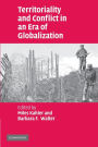 Territoriality and Conflict in an Era of Globalization / Edition 1