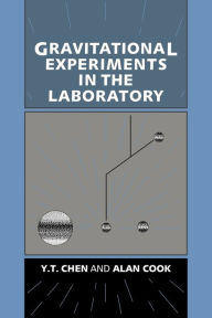 Title: Gravitational Experiments in the Laboratory, Author: Y. T. Chen