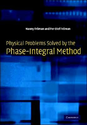 Physical Problems Solved by the Phase-Integral Method