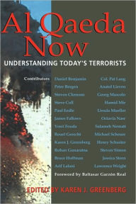 Title: Al Qaeda Now: Understanding Today's Terrorists, Author: Karen J. Greenberg