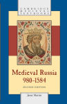 Alternative view 1 of Medieval Russia, 980-1584 / Edition 2