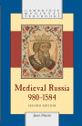 Medieval Russia, 980-1584 / Edition 2