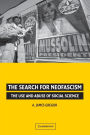 The Search for Neofascism: The Use and Abuse of Social Science / Edition 1