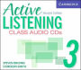 Active Listening 3 Class Audio CDs / Edition 2