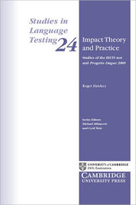 Title: Impact Theory and Practice / Edition 2, Author: Roger Hawkey