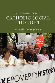 Title: An Introduction to Catholic Social Thought, Author: Michael P. Hornsby-Smith