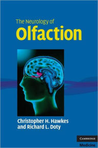 Title: The Neurology of Olfaction, Author: Christopher H. Hawkes