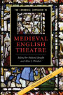The Cambridge Companion to Medieval English Theatre