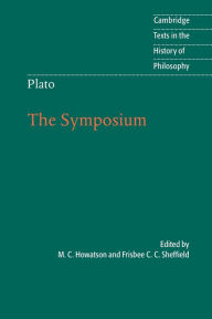 Title: Plato: The Symposium, Author: M. C. Howatson