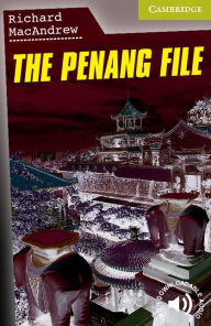 Title: The Penang File Starter/Beginner, Author: Richard MacAndrew