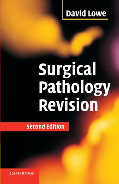 Surgical Pathology Revision / Edition 2