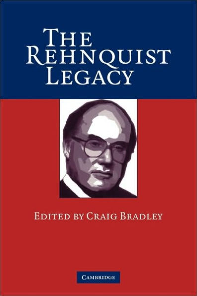 The Rehnquist Legacy