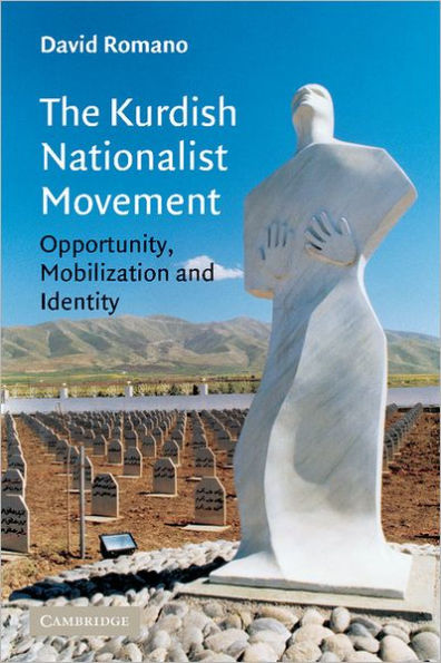 The Kurdish Nationalist Movement: Opportunity, Mobilization and Identity / Edition 1