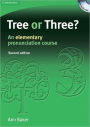 Tree or Three? Student's Book and Audio CD: An Elementary Pronunciation Course / Edition 2