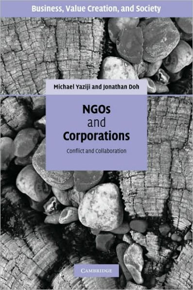 NGOs and Corporations: Conflict and Collaboration