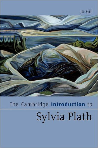 The Cambridge Introduction to Sylvia Plath