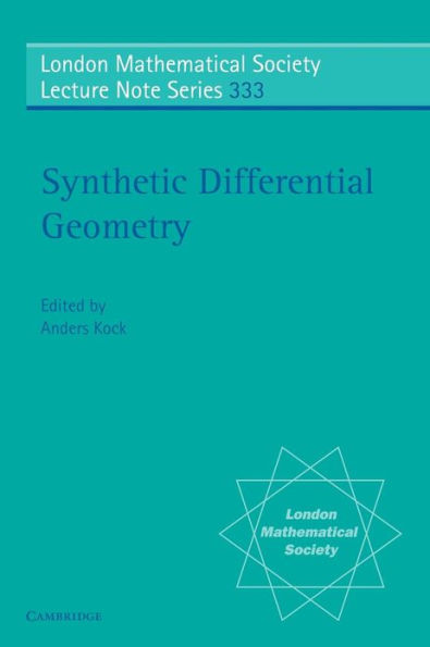 Synthetic Differential Geometry / Edition 2