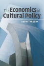 The Economics of Cultural Policy