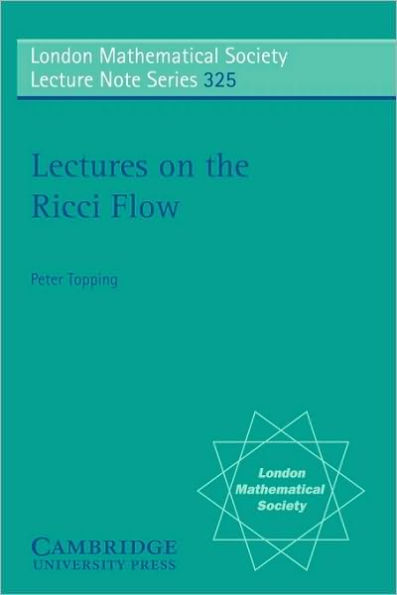 Lectures on the Ricci Flow