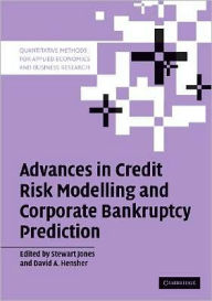 Title: Advances in Credit Risk Modelling and Corporate Bankruptcy Prediction, Author: Stewart Jones