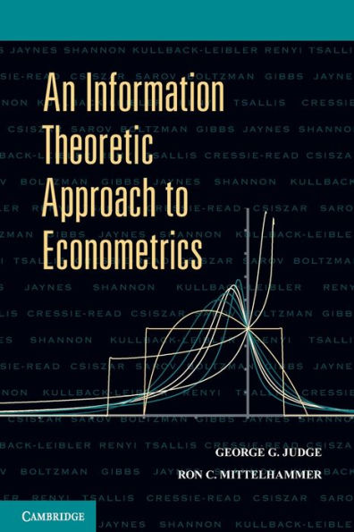 An Information Theoretic Approach to Econometrics