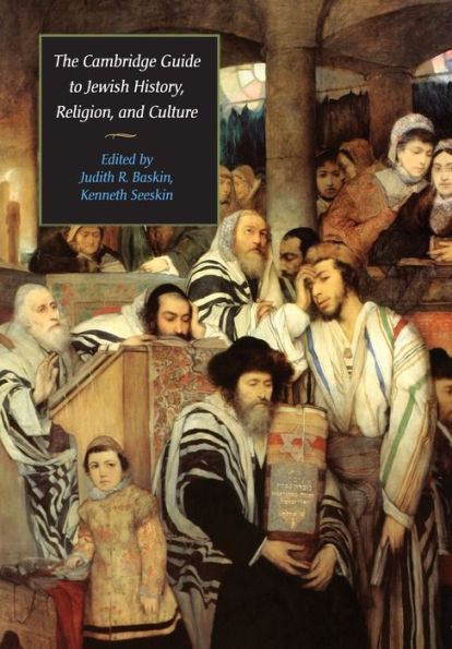 The Cambridge Guide to Jewish History, Religion, and Culture