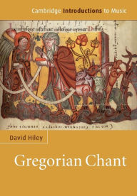 Title: Gregorian Chant, Author: David Hiley