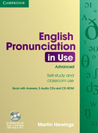 Title: English Pronunciation in Use Advanced Book with Answers, 5 Audio CDs and CD-ROM, Author: Martin Hewings