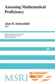 Title: Assessing Mathematical Proficiency, Author: Alan H. Schoenfeld